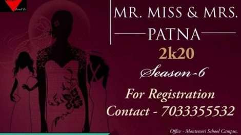 MR MISS AND MRS PATNA 2020 सीजन 06 का रजिस्ट्रेशन शुरू