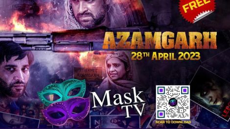 Mask TV's Eid gift for its viewers: Free streaming of the film Azamgarh
